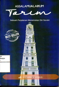 Image of Assalamualaikum Tarim Sebuah Perjalanan Menemukan Diri Sendiri