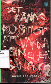 Image of Det Kaans Konstigt Att Vakna I Sin Egen Sang